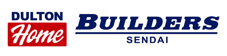 DULTON Home BUILDERS SENDAI